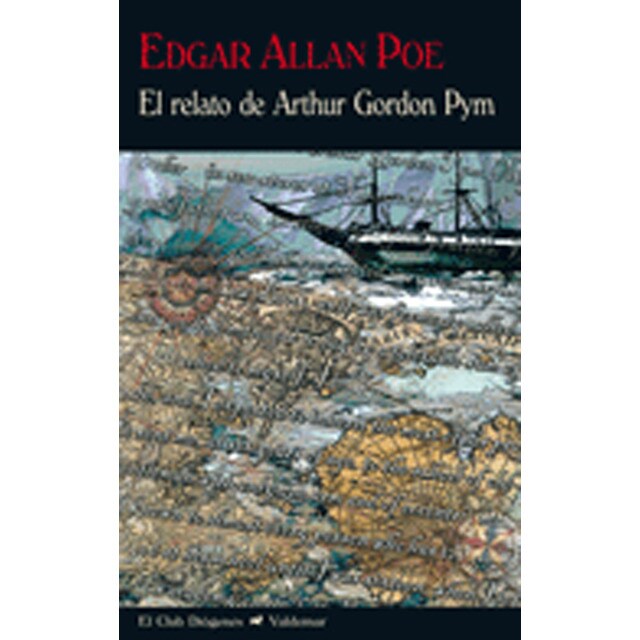 El relato de arthur gordon pym (Tapa blanda)