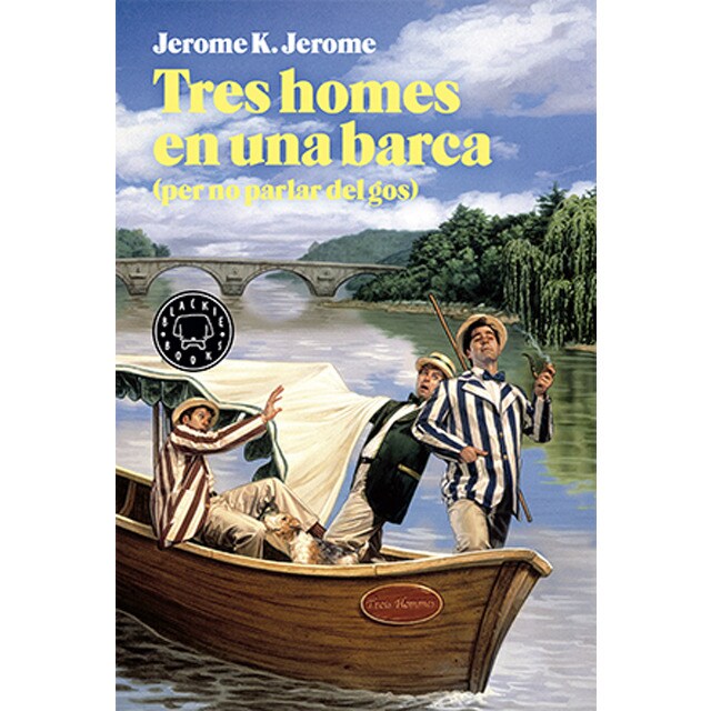 Tres homes en una barca (Tapa blanda)