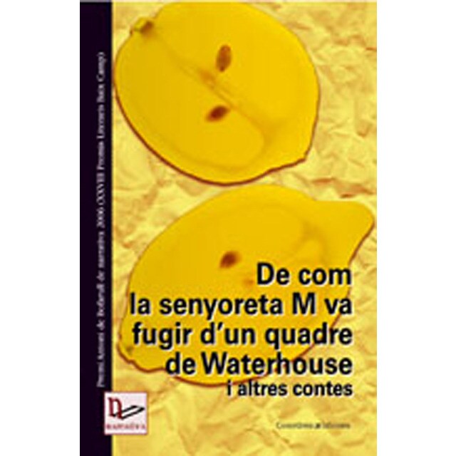 De com la senyora m va fugir d?un quadre de waterh (Tapa blanda con solapas)