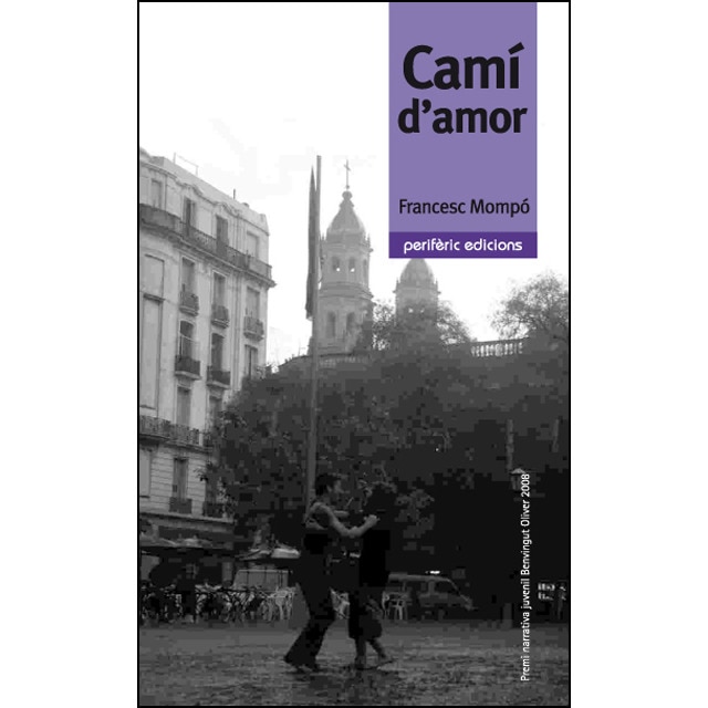 Cami d'amor (Tapa blanda con solapas)