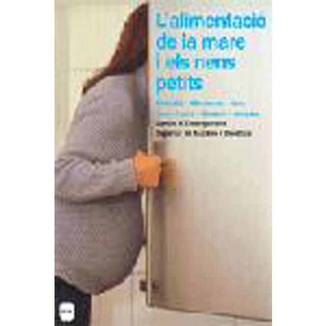 L´alimentacio de la mare i els nens petits.pdf