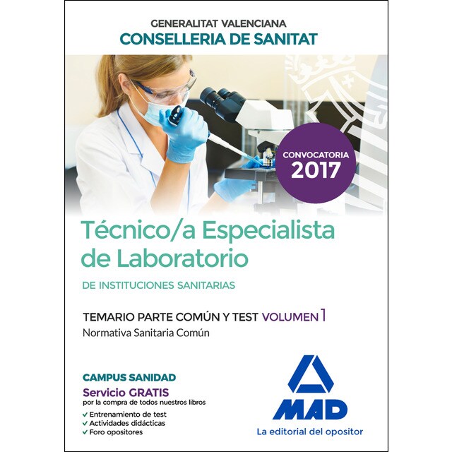 Técnico/a especialista de laboratorio de instituciones sanitarias de la conselleria de sanitat de la generalitat valenciana. Temario parte común y test volumen 1. Normativa sanitaria común.pdf