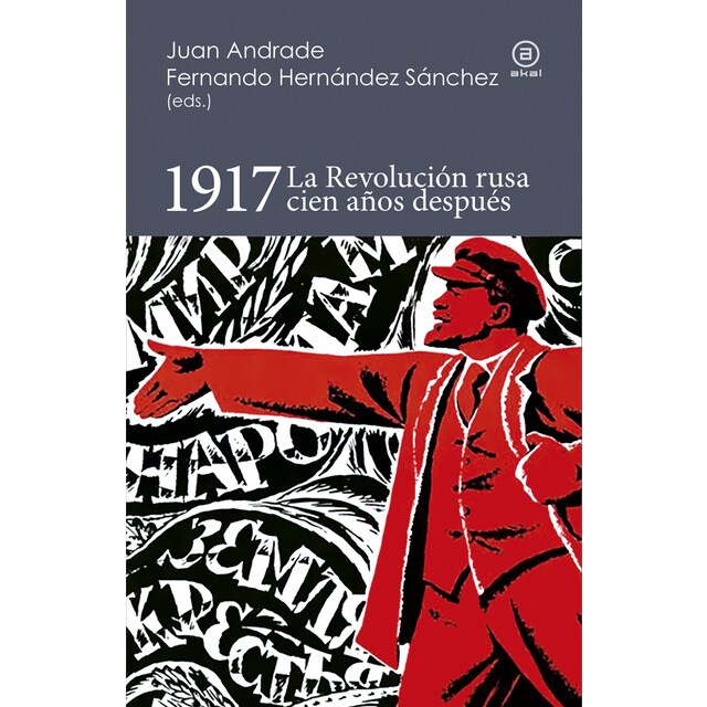 1917: La revolución rusa cien años después.pdf