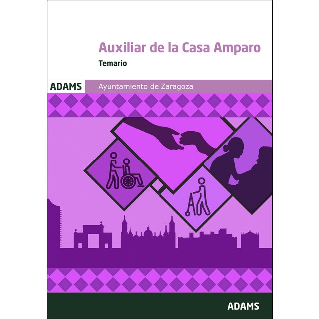 Temario auxiliar de la casa amparo del ayuntamiento de zaragoza (Tapa blanda)