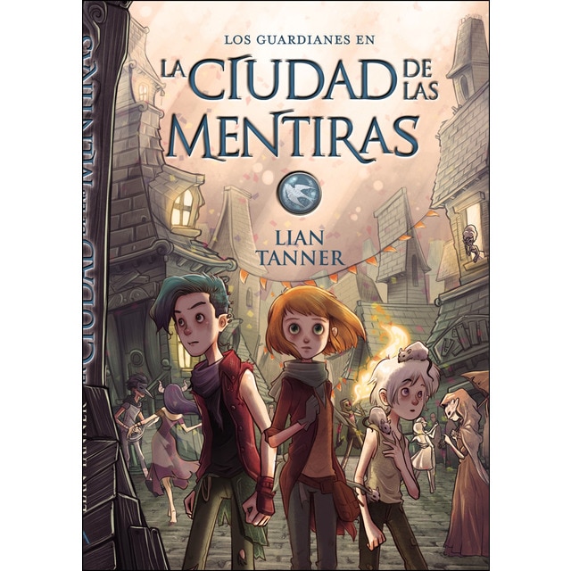 La ciudad de las mentiras: Los guardianes, libro ii.pdf