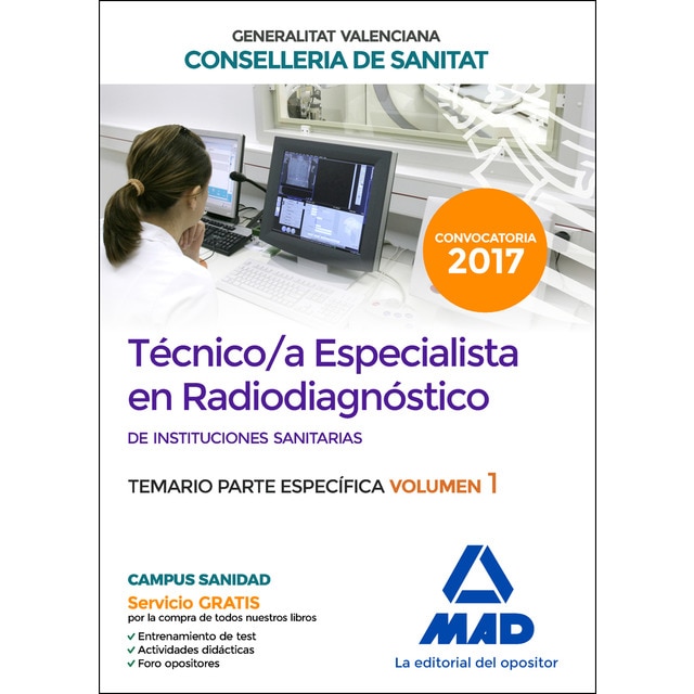 Técnico/a Especialista en Radiodiagnóstico Instituciones Sanitarias Conselleria Sanitat Generalitat Valenciana. Temario específico vol.1.pdf