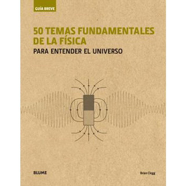 Guía breve 50 temas fundamentales de la física.pdf
