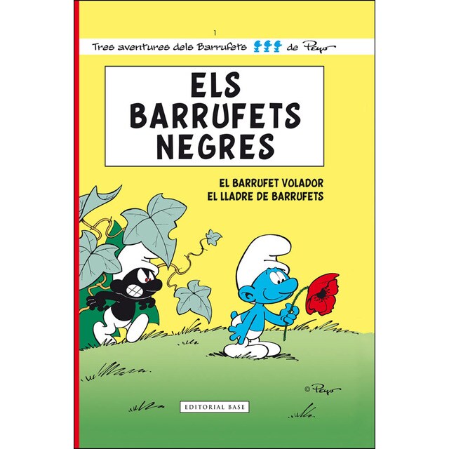 Els barrufets negres: El barrufet volador. El lladre de barrufets.pdf
