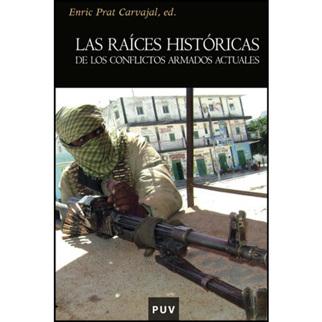 Las raíces históricas de los conflictos armados actuales.pdf