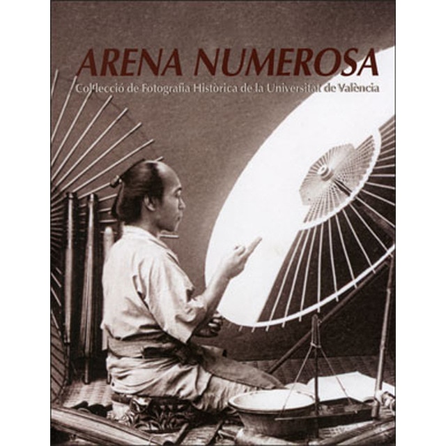 Arena numerosa: Col·lecció de fotografia històrica de la universitat de valència.pdf