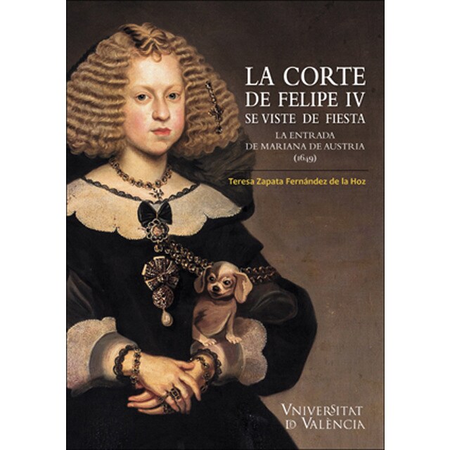 La corte de felipe iv se viste de fiesta: La entrada de mariana de austria.pdf