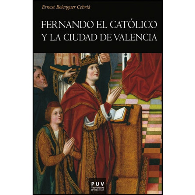 Fernando el católico y la ciudad de valencia.pdf