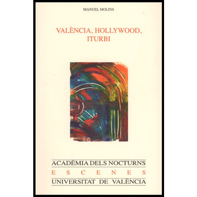 València, hollywood, iturbi