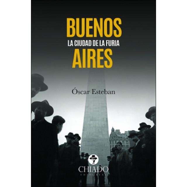 Buenos aires la ciudad de la furia