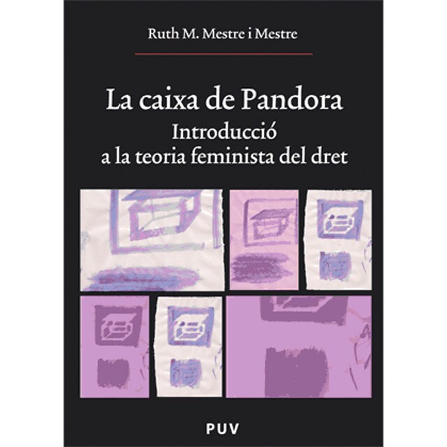 La caixa de pandora: Introducció a la teoria feminista del dret.pdf