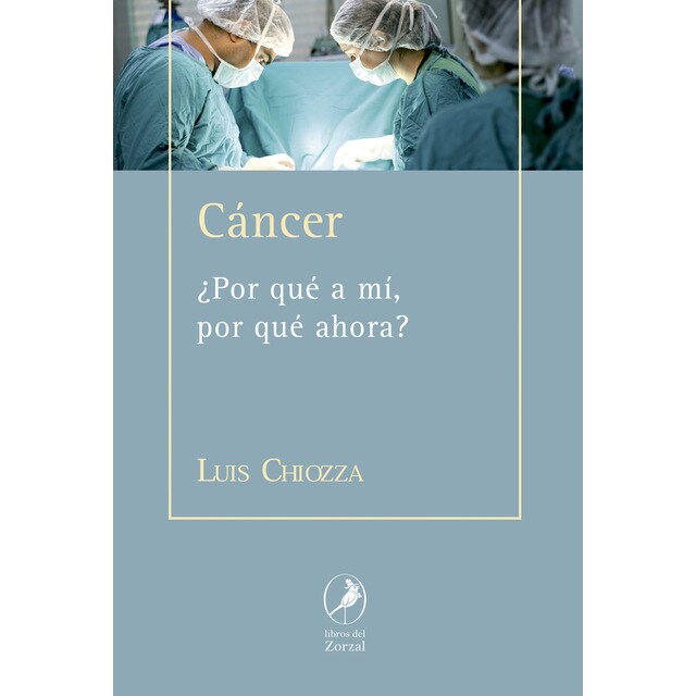 Cancer: ¿por qué a mí, porqué ahora? (Tapa blanda)