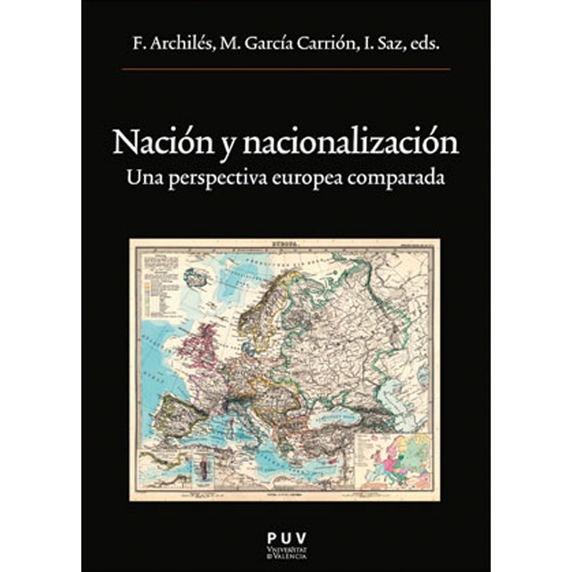 Nación y nacionalización: Una perspectiva europea comparada.pdf