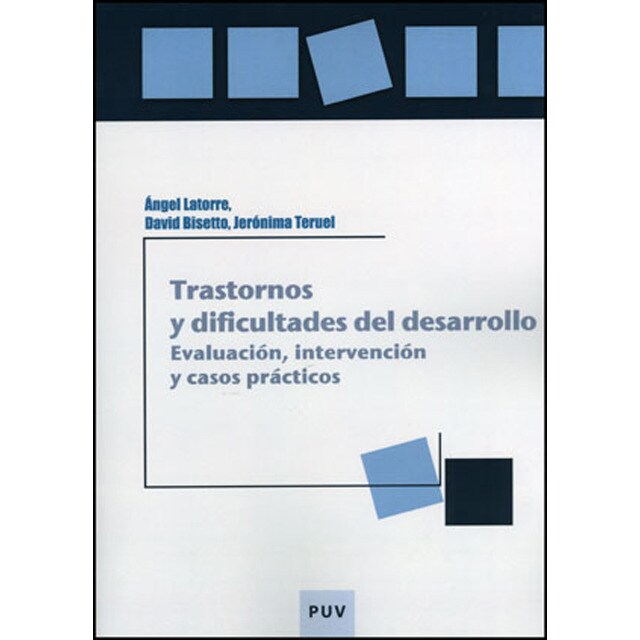 Trastornos y dificultades del desarrollo: Evaluación, intervención y casos prácticos.pdf