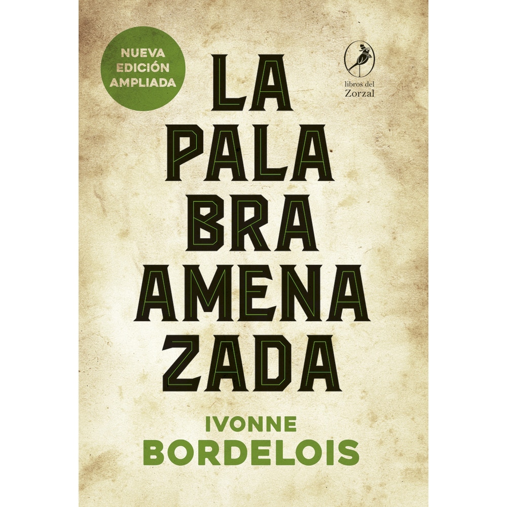 La palabra amenazada.