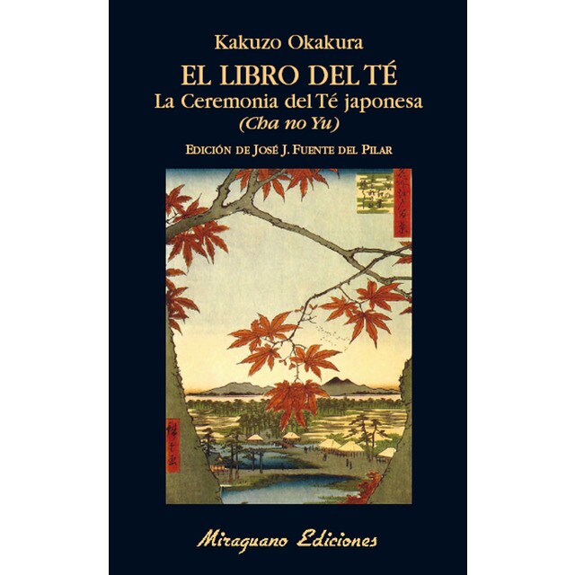 El libro del té. La ceremonia del té japonesa