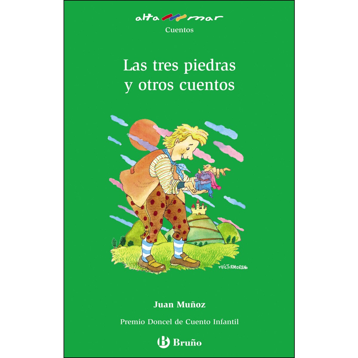 Las tres piedras y otros cuentos