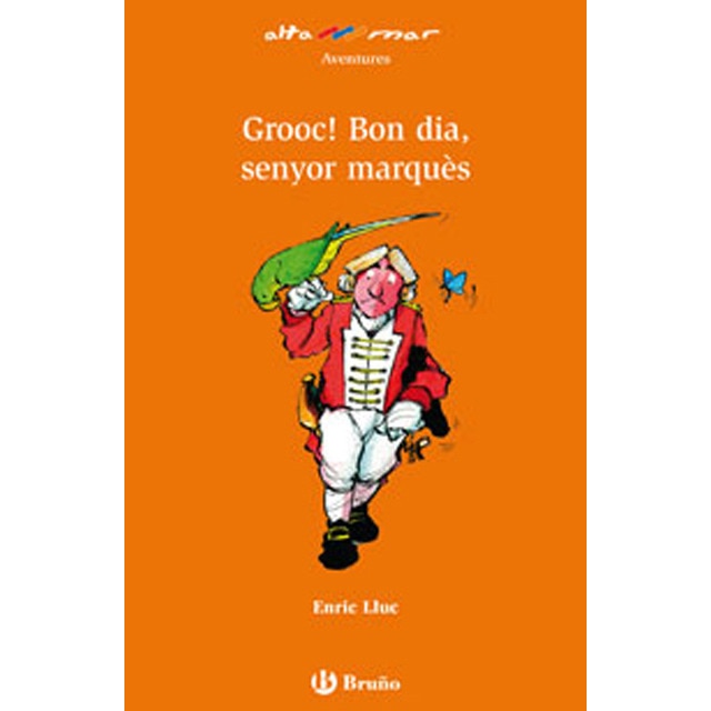 Grooc! bon dia, senyor marquès!.pdf