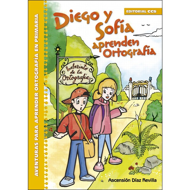 Diego y sofía aprenden ortografía: Aventuras para aprender ortografía en primaria (Tapa blanda)