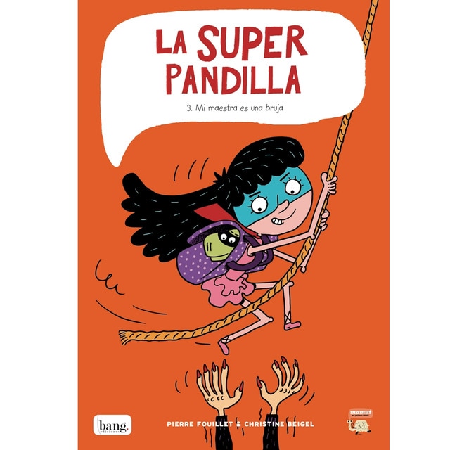 La super pandilla 3 (Tapa blanda)