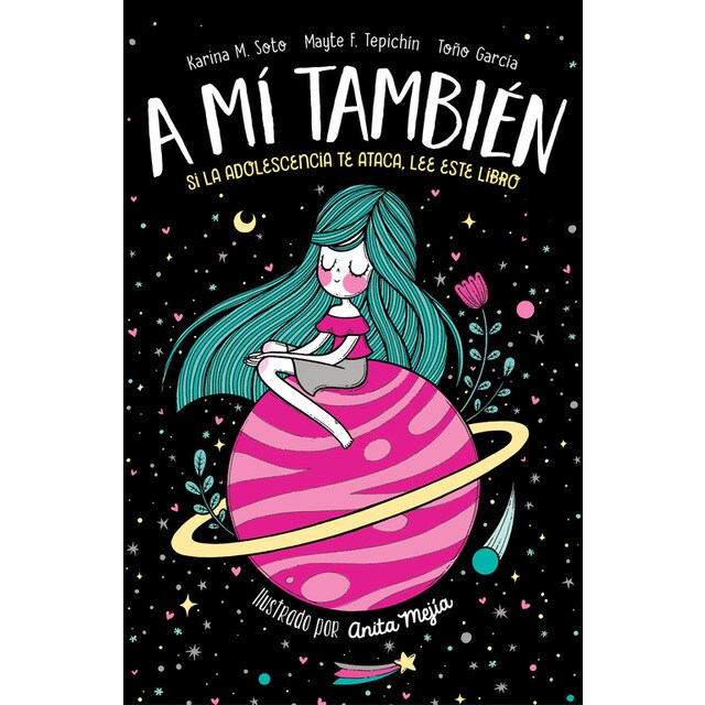 A mí también: Si la adolescencia te ataca, lee este libro.pdf