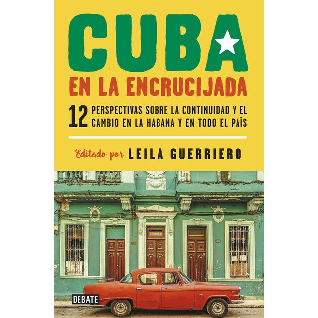 Cuba en la encrucijada: Doce perspectivas sobre la continuidad y el cambio en la habana y en todo el país.pdf