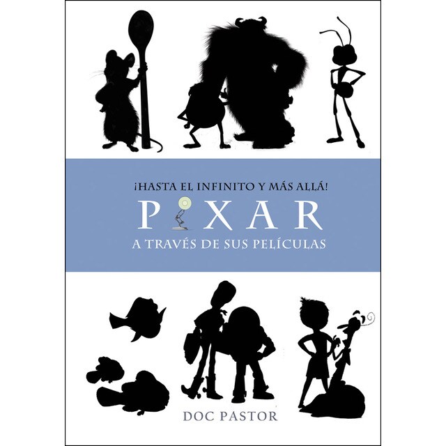¡Hasta el infinito y más allá! Pixar a través de sus películas.pdf
