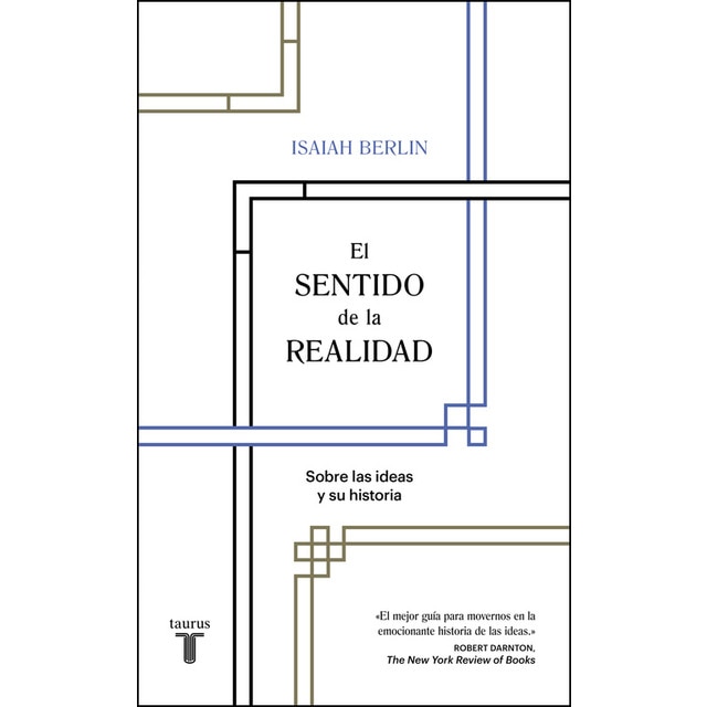 El sentido de la realidad: Sobre las ideas y su historia (Tapa blanda)