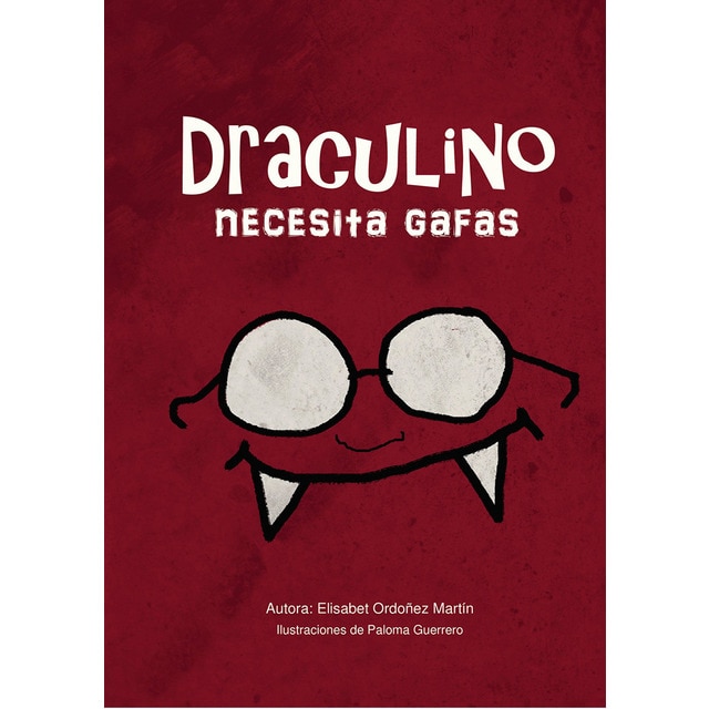 Draculino necesita gafas (Tapa blanda)