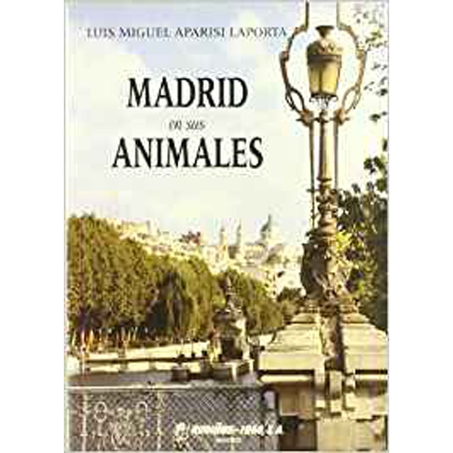 Madrid en sus animales