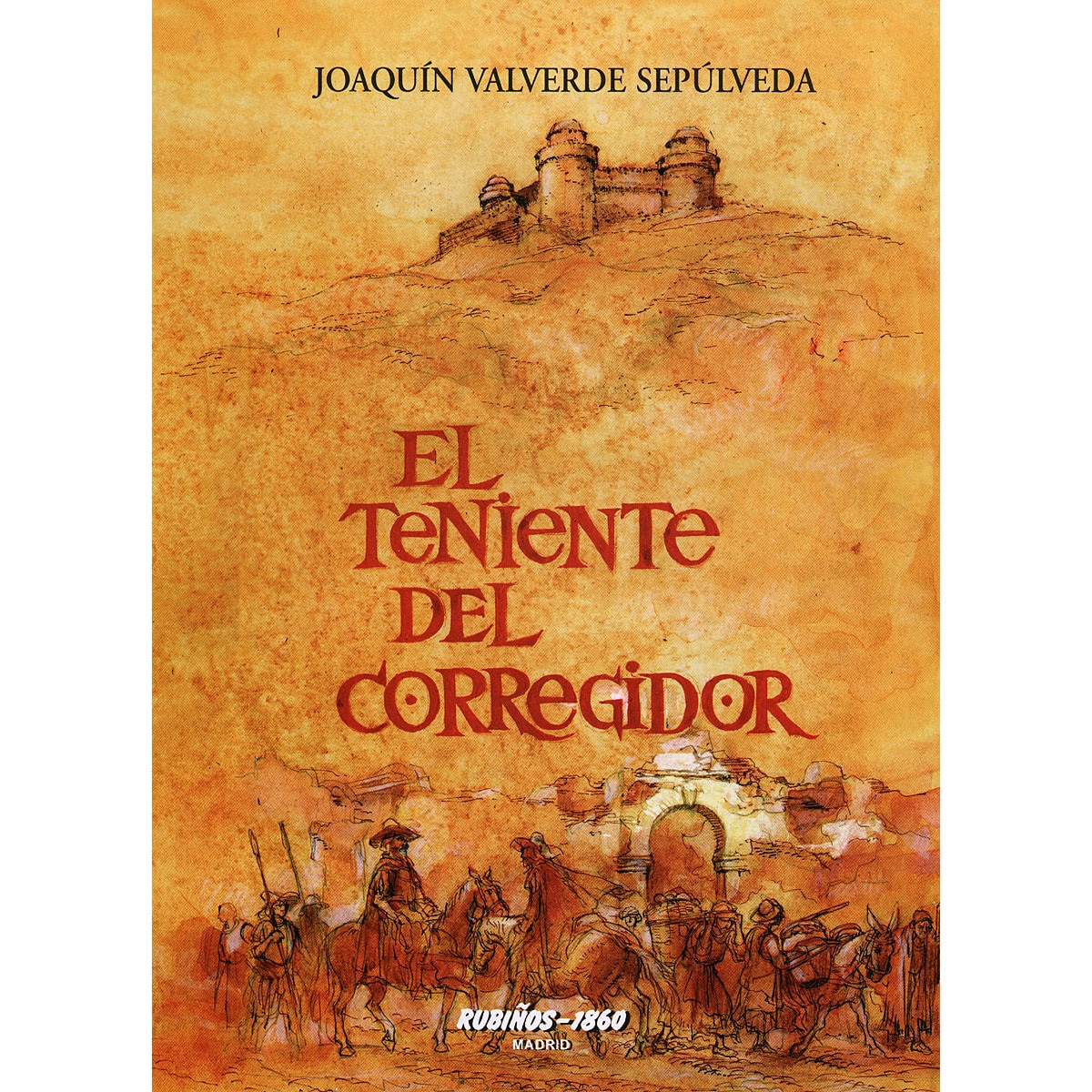 El teniente del corregidor