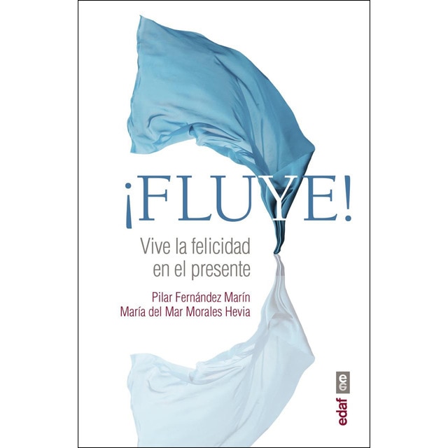 ¡fluye!: Vive la felicidad en el presente.pdf