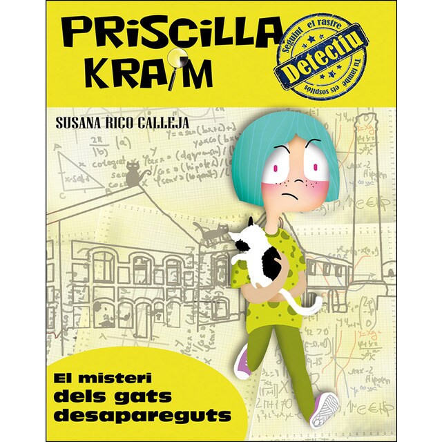 Priscilla kraim 2. El misteri del gats desapareguts (Tapa blanda)