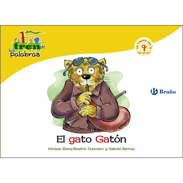 El gato gatón: Un cuento con con la g.pdf