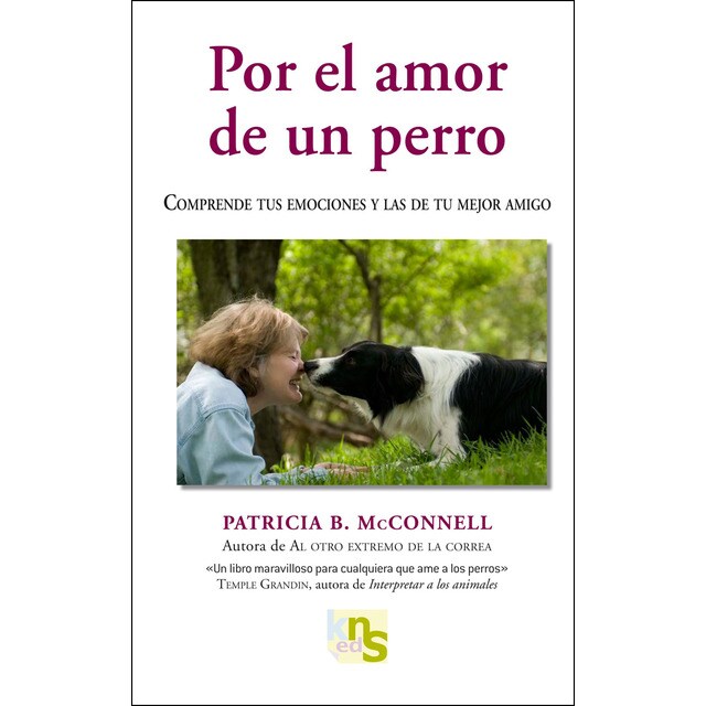 Por el amor de un perro: comprende tus emociones y.pdf