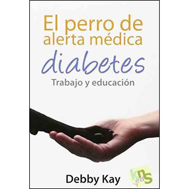 Perro de alerta medica, el: diabetes. Trabajo y ed.pdf