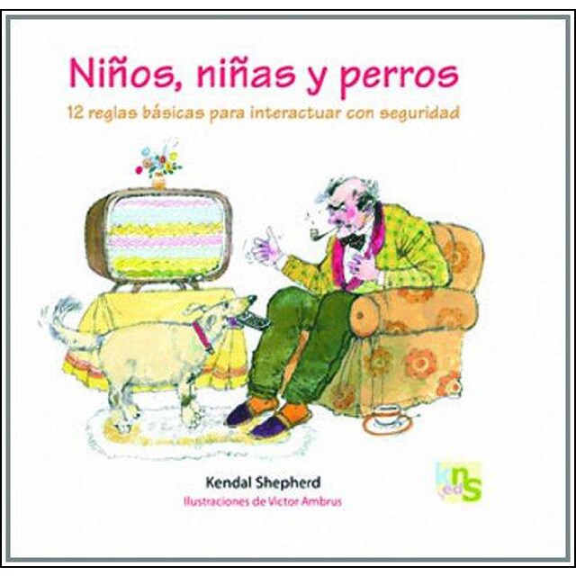 Niños, niñas y perros: 12 reglas basicas para inte.pdf