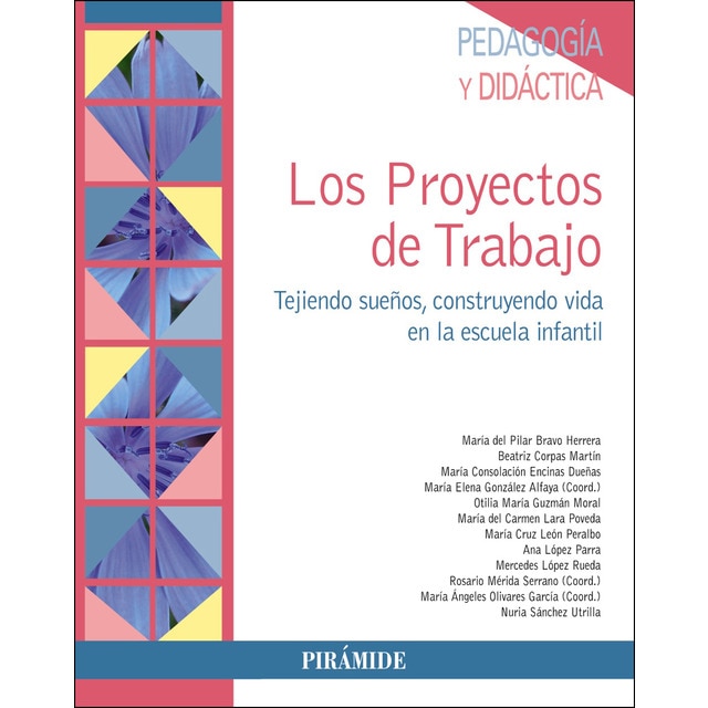 Los proyectos de trabajo: Tejiendo sueños, construyendo vida en la escuela infantil.pdf