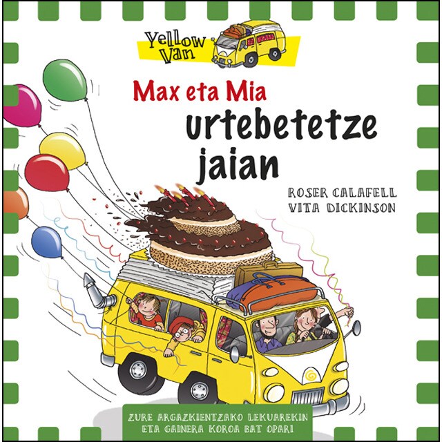 Max eta mia. Urtebetetze jaian (Tapa dura)