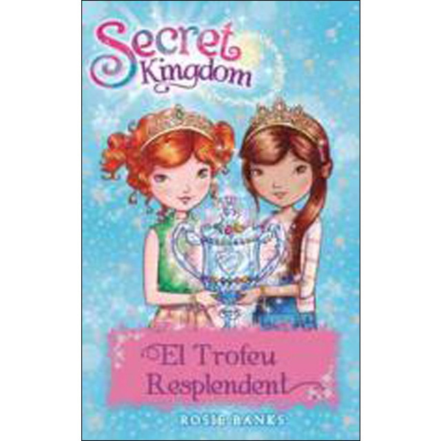 Secret kingdom 30. El trofeu resplendent (Tapa blanda)