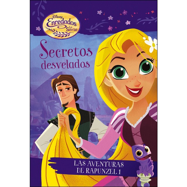 Enredados. La serie. Secretos desvelados: Las aventuras de rapunzel 1.pdf