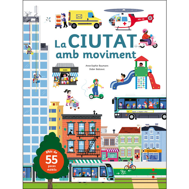 La ciutat amb moviment (Tapa dura)
