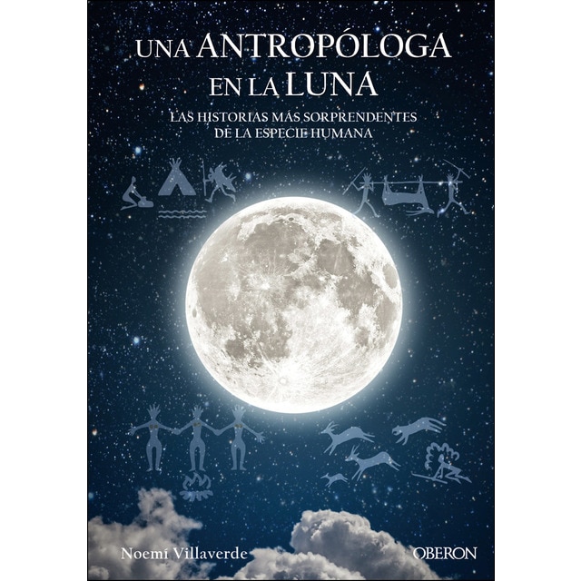 Una antropóloga en la luna. Las historias más sorprendentes de la especie humana.pdf