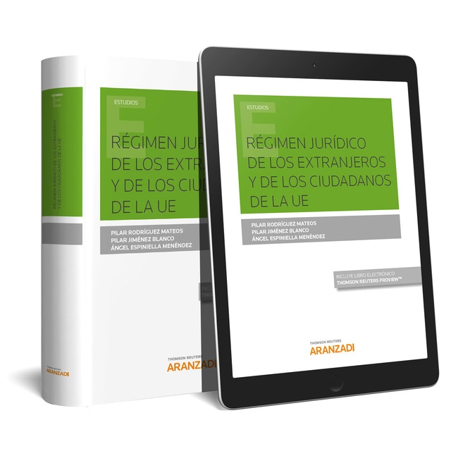 Régimen jurídico de los extranjeros y de los ciudadanos de la ue (papel + e-book)