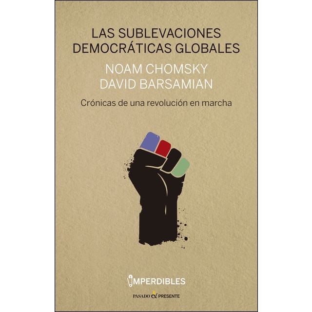 Las sublevaciones democr‡ticas globales (Tapa blanda)