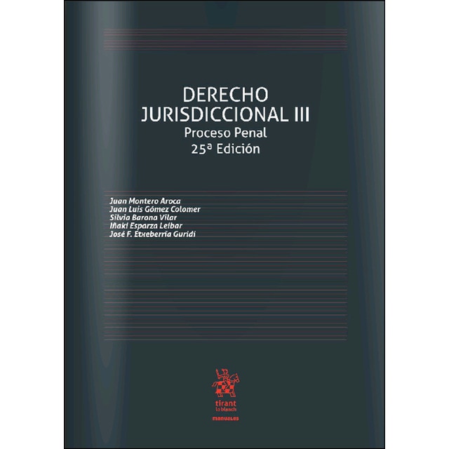 Derecho jurisdiccional iii proceso penal 25ª edición 2017.pdf